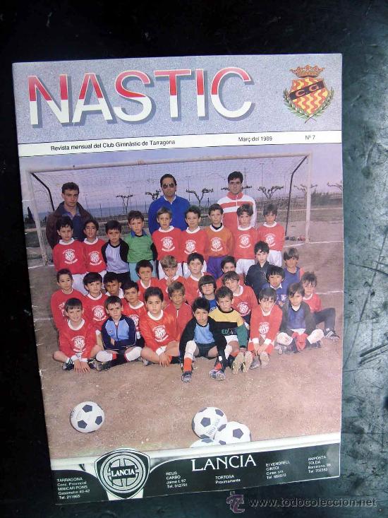 Sammeln von Zeitschriften und Zeitungen: Futbol - Revista Nastic Tarragona - n&ordm; 7 - 1989