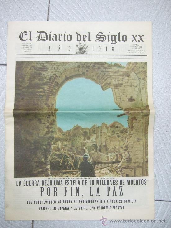 Collection Magazines and Newspapers: EL DIARIO DEL SIGLO XX - COLECCIONABLE CORRESPONDIENTE AL A&Ntilde;O 1918 - EDITADO POR EL MUNDO 1999/2000