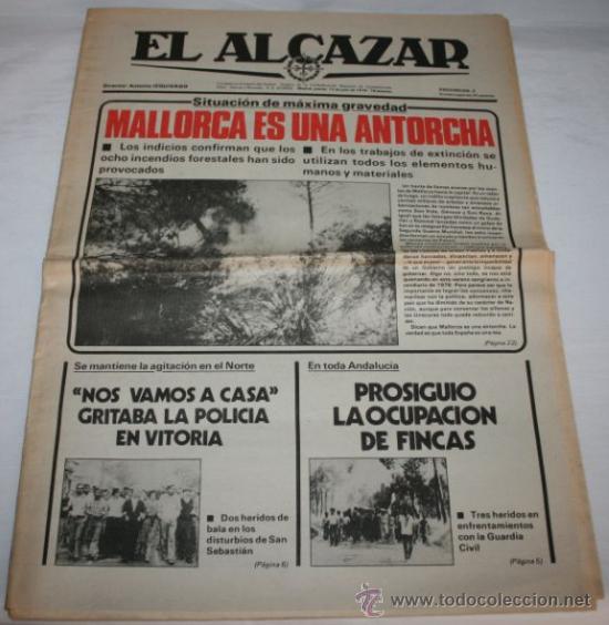 Sammeln von Zeitschriften und Zeitungen: DIARIO EL ALCAZAR 13 DE JULIO DE 1978 - MALLORCA ES UNA ANTORCHA