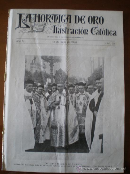 Coleccionismo de revistas y peri&oacute;dicos: LA HORMIGA DE ORO N&ordm; 28 (14/07/23) MELILLA TOLOSA MALLORCA COLOMA ALICANTE TARRAGONA BISBAL ATAUN