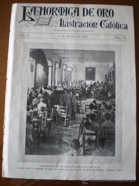 Coleccionismo de revistas y peri&oacute;dicos: LA HORMIGA DE ORO N&ordm; 32 (11/08/23) MELILLA INCA MALLORCA LOYOLA GRANADA SABADELL ORDICIA BARCELONA