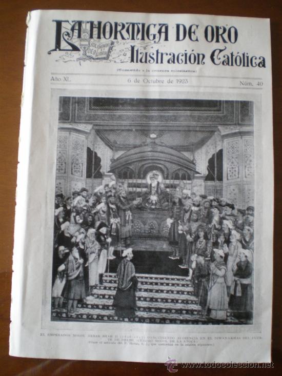 Coleccionismo de revistas y peri&oacute;dicos: LA HORMIGA DE ORO N&ordm; 40 (6/10/23) MELILLA SAN ANDRES DE PALOMAR O&Ntilde;ATE GRANADA DELHI SAN SEBASTIAN