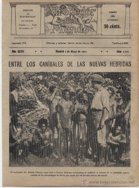 Colecionismo de Revistas e Jornais: * ANTROP&Oacute;FAGOS * Can&iacute;bales de las Nuevas H&eacute;bridas ( explorador Dr. Mart&iacute;n Johnson) - 1921