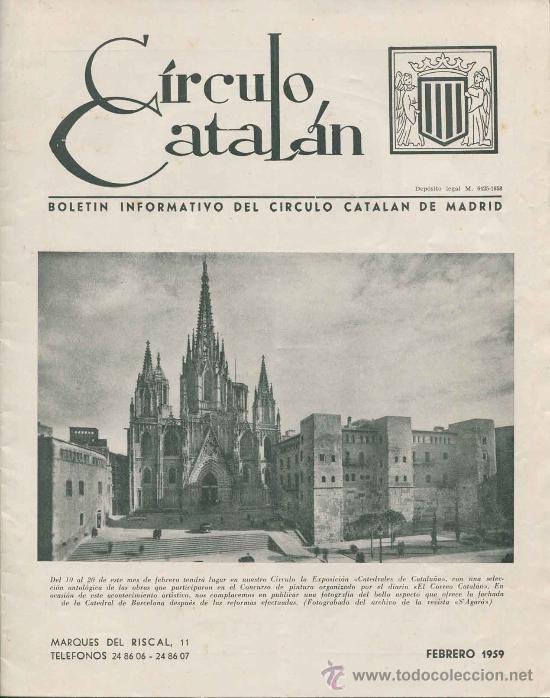 Coleccionismo de revistas y peri&oacute;dicos: revista - Boletin circulo catalan madrid - febreo 1952 (ver notas) - tarragona, barcelona