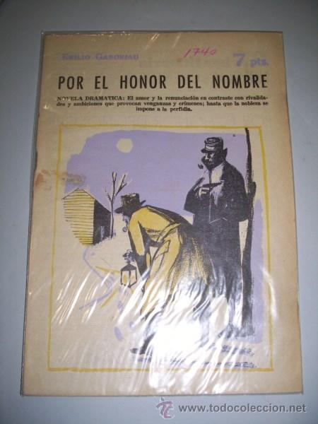 Collectionnisme de Revues et Journaux: GABORIAU, Emilio. Por el honor del nombre (Revista literaria Novelas y Cuentos)