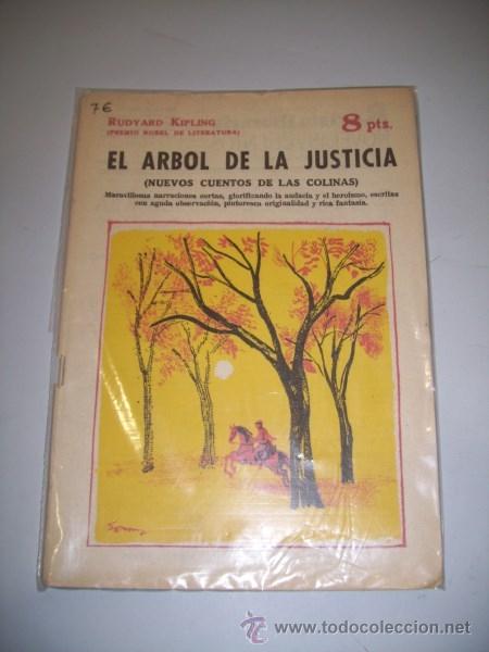 Collezionismo di Riviste e Giornali: KIPLING, Rudyard. El &aacute;rbol de la justicia : (Nuevos cuentos de las colinas) (Revista literaria Novel