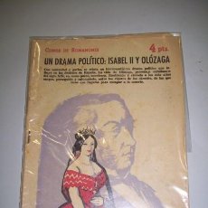 Coleccionismo de Revistas y Periódicos: ROMANONES, CONDE DE. UN DRAMA POLÍTICO : ISABEL II Y OLÓZAGA (REVISTA LITERARIA NOVELAS Y CUENTOS)