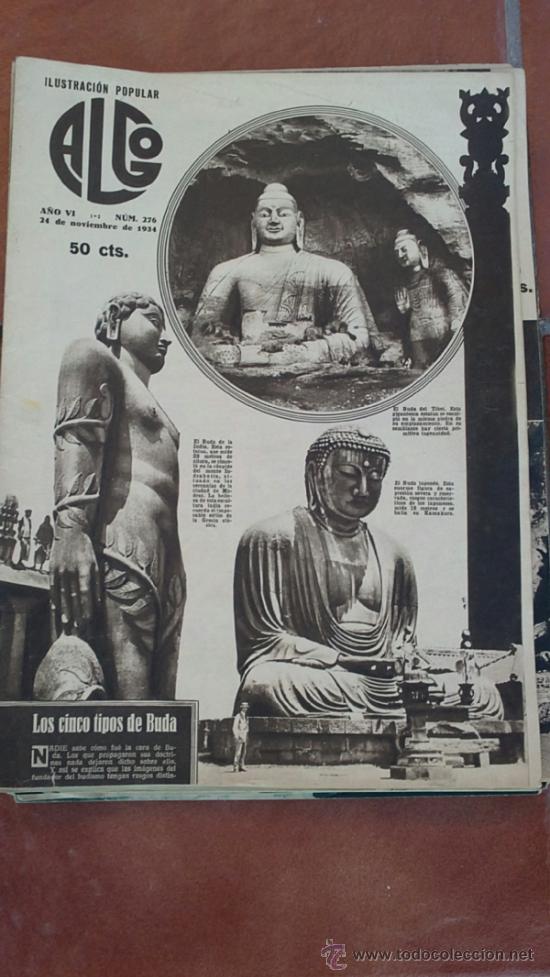 Coleccionismo de Revistas y Peri&oacute;dicos: REVISTA ALGO. A&Ntilde;O 1934.N&ordm;276-LOS CINCO TIPOS DE BUDA..Y...MAS.IMPRESIONANTES FOTOS.