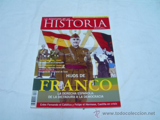 Sammeln von Zeitschriften und Zeitungen: LA AVENTURA DE LA HISTORIA N&ordm; 85: HIJOS DE FRANCO, NUREMBERG EN 1945, FERNANDO EL CAT&Oacute;LICO Y FELIPE