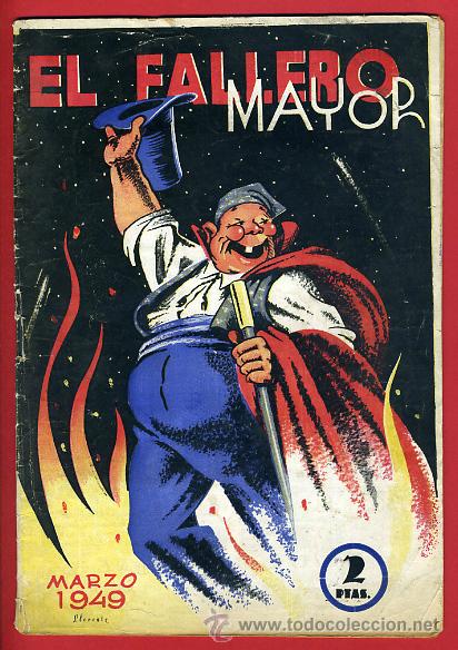 Coleccionismo de Revistas y Peri&oacute;dicos: REVISTA FALLERA , EL FALLERO MAYOR ,1949 , FALLAS VALENCIA ,ORIGINAL , F1034