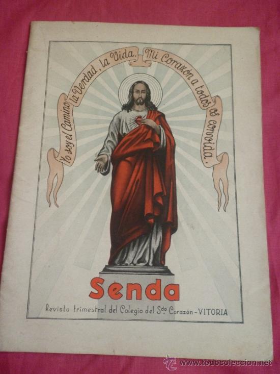Sammeln von Zeitschriften und Zeitungen: Senda. Revista del Colegio del Sdo. Coraz&oacute;n de Vitoria. Octubre 1944
