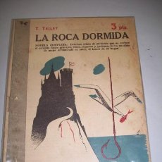 Coleccionismo de Revistas y Periódicos: TRILBY, T. LA ROCA DORMIDA : NOVELA COMPLETA (REVISTA LITERARIA NOVELAS Y CUENTOS)