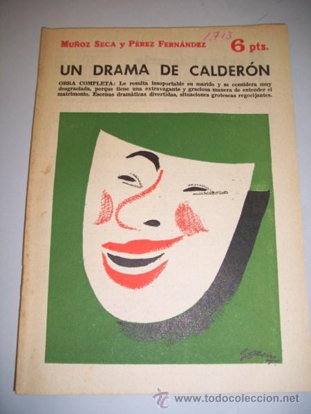 Coleccionismo de revistas y peri&oacute;dicos: MU&Ntilde;OZ SECA, P. Un drama de Calder&oacute;n : novela completa (Revista literaria Novelas y Cuentos)