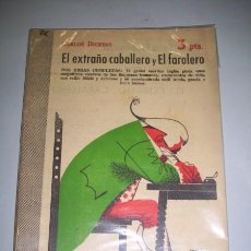 Coleccionismo de Revistas y Periódicos: DICKENS, CARLOS. EL EXTRAÑO CABALLERO ; Y EL FAROLERO (REVISTA LITERARIA NOVELAS Y CUENTOS)