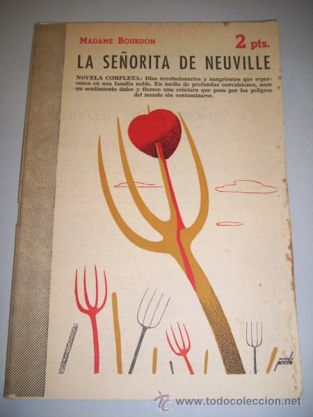 Sammeln von Zeitschriften und Zeitungen: BOURDON, Madame. La se&ntilde;orita de Neuville : novela completa (Revista literaria Novelas y Cuentos)