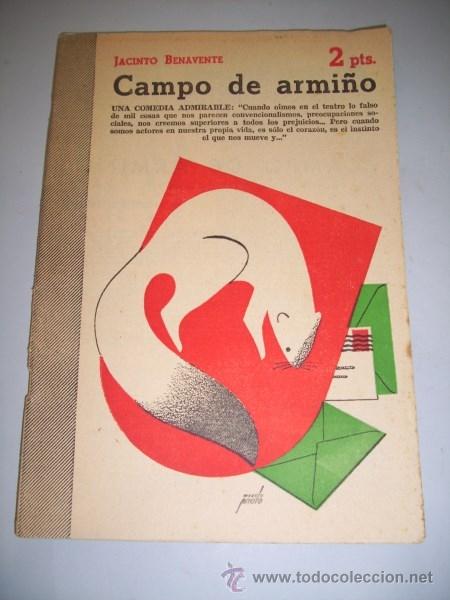 Coleccionismo de Revistas y Peri&oacute;dicos: BENAVENTE, Jacinto. Campo de armi&ntilde;o : Comedia en tres actos (Revista literaria Novelas y Cuentos)