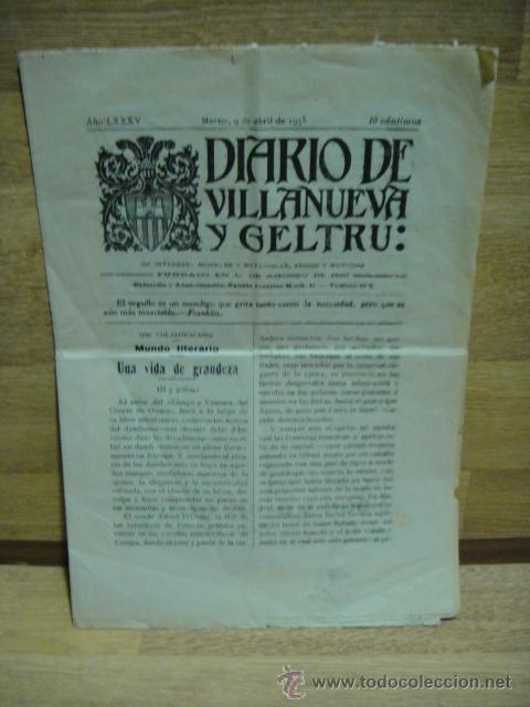 Sammeln von Zeitschriften und Zeitungen: diario de villanueva y geltru - 9 de abril de 1935