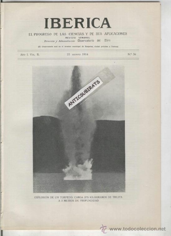 Collection Magazines and Newspapers: REVISTA IBERICA A&Ntilde;O 1914 MINAS SUBMARINAS GUERRA NAVAL TORPEDO TRILITA