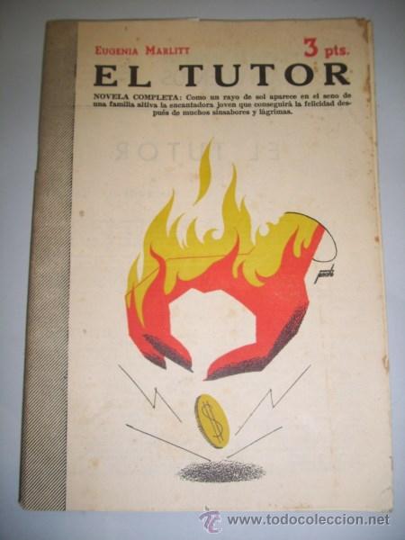 Collectionnisme de Revues et Journaux: MARLITT, Eugenia. El tutor : novela completa (Revista literaria Novelas y Cuentos)