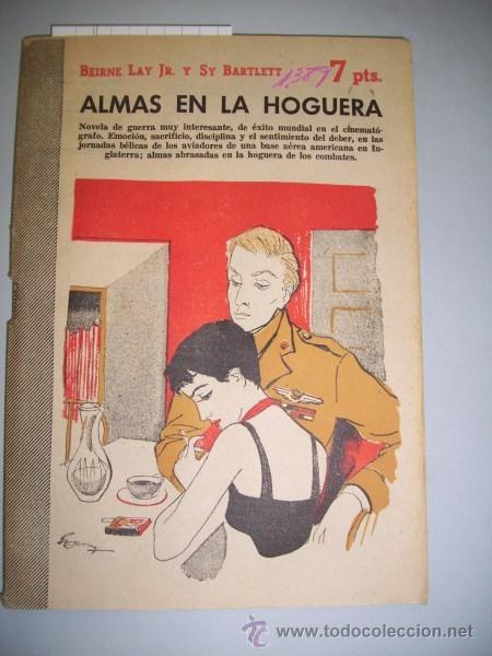 Sammeln von Zeitschriften und Zeitungen: LAY Jr., Bernie. Almas en la hoguera : novela completa (Revista literaria Novelas y Cuentos)