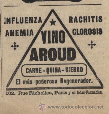 Coleccionismo de Revistas y Peri&oacute;dicos: Publicidad regenerador vino AROUD carne-quina-hierro  - 1913