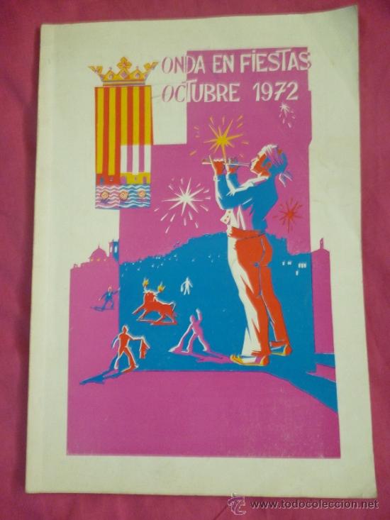 Coleccionismo de Revistas y Peri&oacute;dicos: Revista de las fiestas de Onda (Castell&oacute;n). 1972