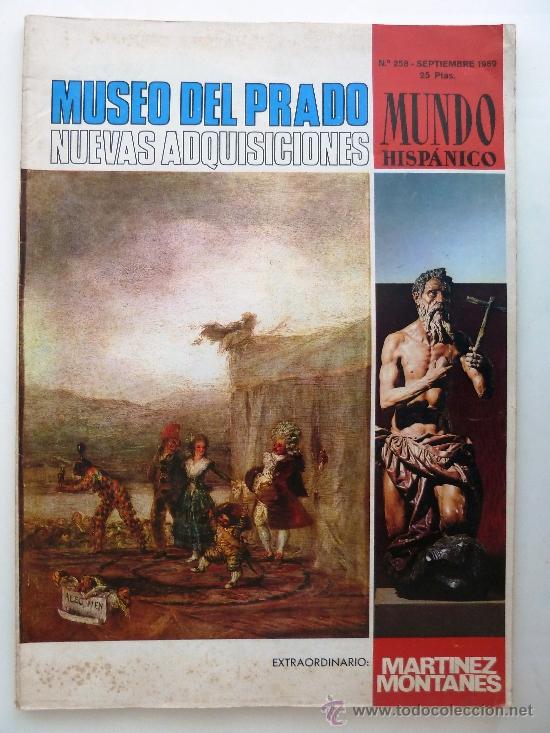 Coleccionismo de revistas y peri&oacute;dicos: MUNDO HISPANICO. N&ordm; 258: MUSEO DEL PRADO, NUEVAS ADQUISICIONES. NUMERO EXTRAORDINARIO:
