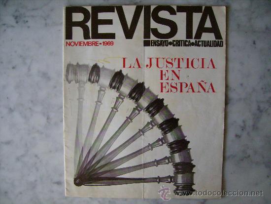 Coleccionismo de revistas y peri&oacute;dicos: REVISTA NOVIEMBRE 1969,LA JUSTICIA EN ESPA&Ntilde;A.