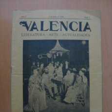 Coleccionismo de Revistas y Periódicos: SEMANARIO VALENCIA LITERATURA ARTE Y ACTUALIDADES Nº7 4 DE JULIO DE 1909 PUBLI JOSEFA SALES
