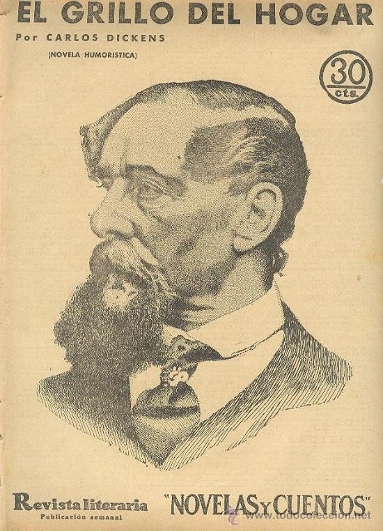 Coleccionismo de revistas y peri&oacute;dicos: CHARLES DICKENS EL GRILLO DEL HOGAR 1934 REVISTA LITERARIA EDICI&Oacute;N ORIGINAL HUMOR&Iacute;STICA COMPLETA