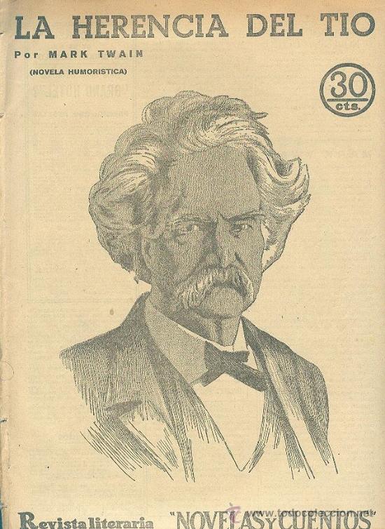 Coleccionismo de Revistas y Peri&oacute;dicos: MARK TWAIN LA HERENCIA DEL T&Iacute;O REVISTA LITERARIA 1933 EDICI&Oacute;N ORIGINAL NOVELA HUMOR&Iacute;STICA COMPLETA