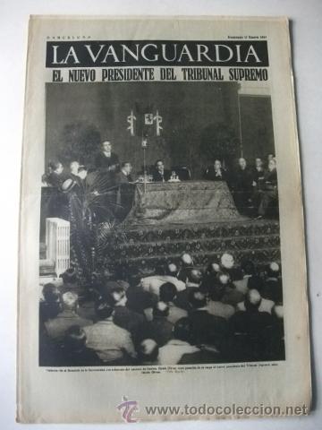 Collection Magazines and Newspapers: LA VANGUARDIA&ndash;DIARIO Y NOTAS GR&Aacute;FICAS&ndash;GUERRA CIVIL 17/1/1937&ndash;GARC&Iacute;A OLIVER PRESIDENTE TRIBUNAL SUPRE