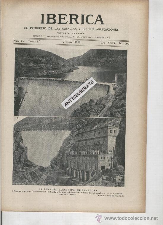 Collectionnisme de Revues et Journaux: REVISTA IBERICA 709 A&Ntilde;O 1927 CENTRAL ELECTRICA DE CAMARASA TREMP LA POBLA DE SEGUR SOSIS