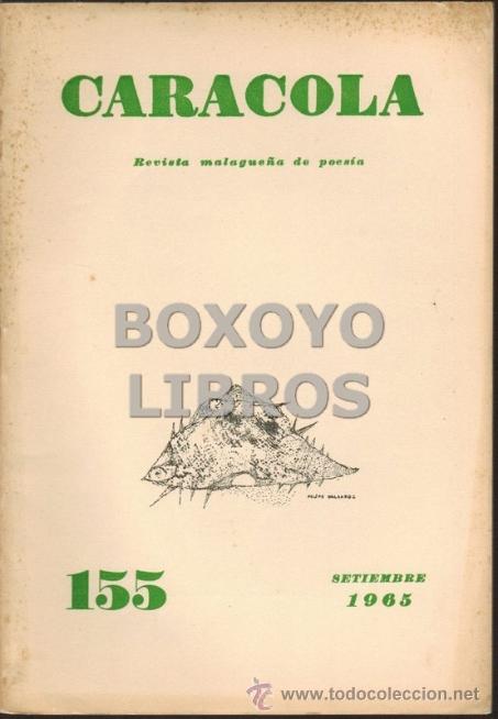 Collectionnisme de Revues et Journaux: Caracola. Revista malague&ntilde;a de poes&iacute;a. N&uacute;m. 155 (M&aacute;laga. Septiembre, 1965)