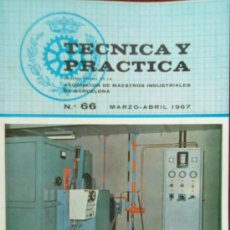 Coleccionismo de Revistas y Periódicos: REVISTA TECNICA Y PRACTICA MAESTROS INDUSTRIALES BARCELONA. PUBLICIDAD. AÑO 1067