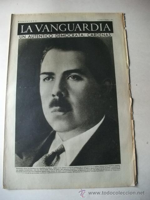 Collection Magazines and Newspapers: LA VANGUARDIA &ndash; DIARIO Y NOTAS GR&Aacute;FICAS &ndash; GUERRA CIVIL 5/3/1937 &ndash; C&Aacute;RDENAS PRESIDENTE DE M&Eacute;JICO