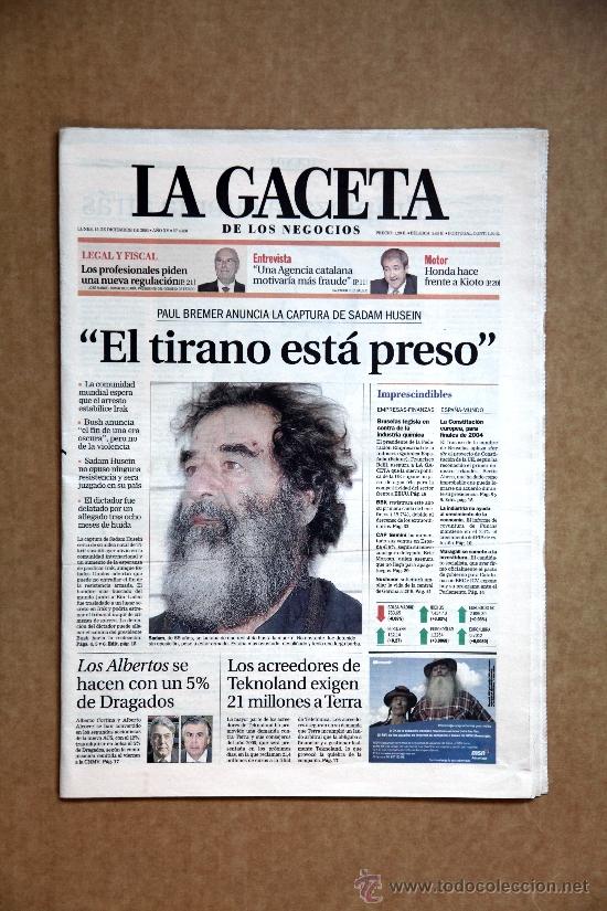 Coleccionismo de Revistas y Peri&oacute;dicos: LA GACETA DE LOS NEGOCIOS - 15 de DICIEMBRE de 2003 - CAPTURA de SADAM HUSEIN