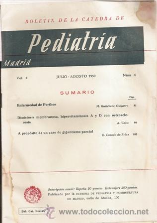 Coleccionismo de Revistas y Peri&oacute;dicos: Bolet&iacute;n de la C&aacute;tedra de Pediatr&iacute;a, Julio Agosto 1959 n&ordm; 4