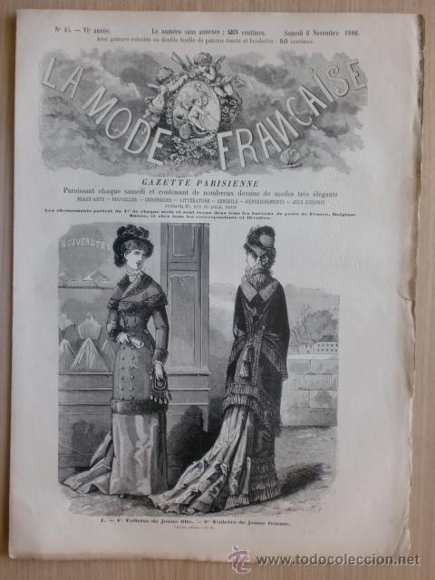 Collection Magazines and Newspapers: REVISTA LA MODE FRANCAISE. GAZETTE PARISIENNE. NOVIEMBRE 1880. A&Ntilde;O VI. N&ordm; 45.