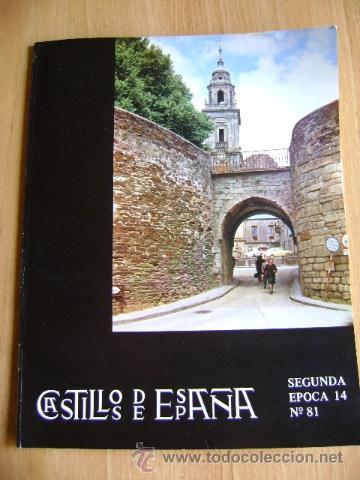 Collezionismo di Riviste e Giornali: Revista Castillos de Espa&ntilde;a n&uacute;mero 81
