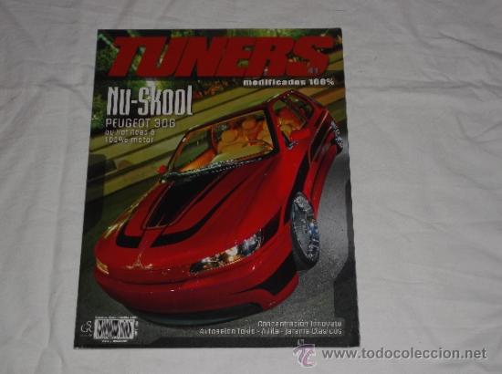 Coleccionismo de Revistas y Peri&oacute;dicos: TUNNERS N&ordm; 41: NU-SKOOL, PEUGEOT 306M MODIFICADOS 100%, AUDI A4, HONDA CIVIC, CITROEN SAXO