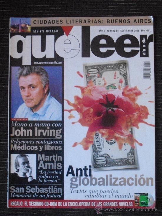 Collection Magazines and Newspapers: ~ REVISTA QUE LEER , A&Ntilde;O 6, N&ordm; 58, SEPTIEMBRE 2001, JOHN IRVING MARTIN AMIS ~