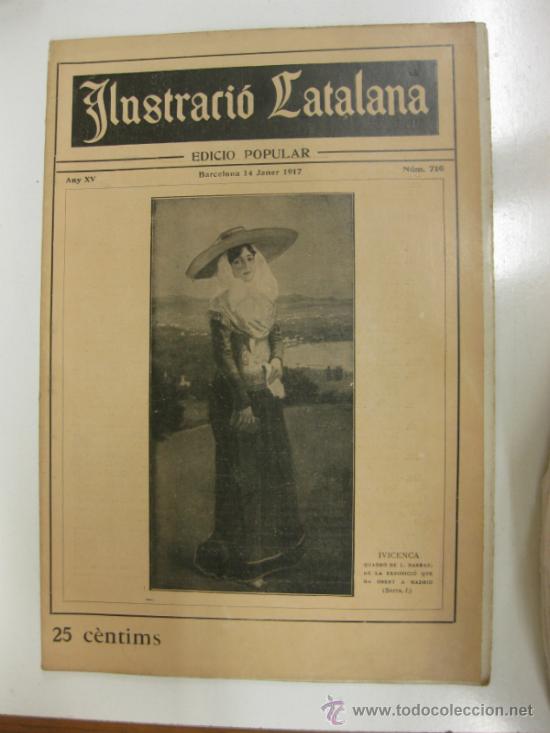 Collezionismo di Riviste e Giornali: ILUSTRACIO CATALANA. N&ordm; 710. 14 JANER 1917.