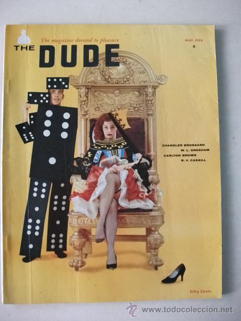 Coleccionismo de revistas y peri&oacute;dicos: THE DUDE VOL 2 N&ordm; 5 &ndash; THE MAGAZINE DEVOTED TO PLEASURE &ndash; MAYO 1958