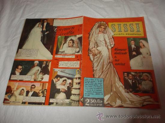 Coleccionismo de Revistas y Peri&oacute;dicos: SISSI REVISTA FEMENINA A&Ntilde;O IV N&ordm; 169: LA BODA DE CARMEN SEVILLA
