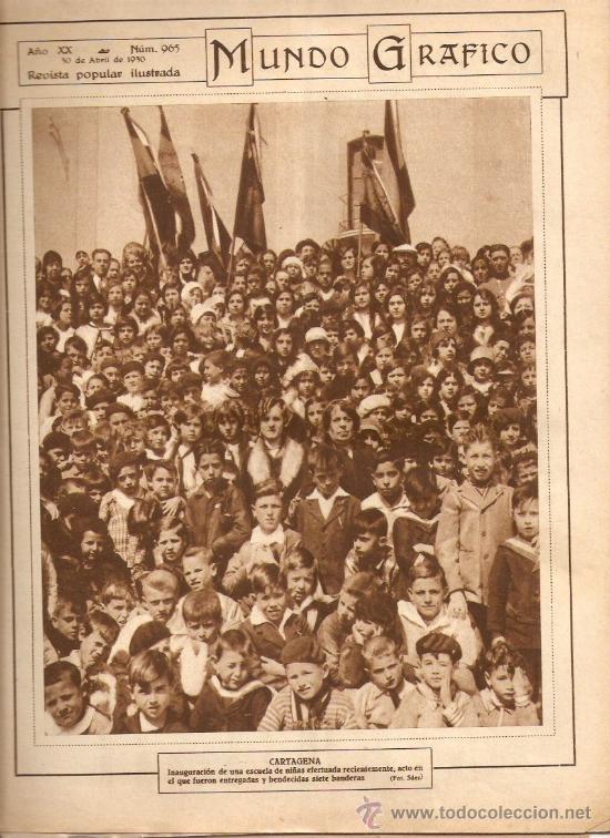 Collection Magazines and Newspapers: A&Ntilde;O 1930 CARTAGENA ESCUELAS CUELLAR SEVILLA VISTA AEREA ENCIERROS ANTEQUERA TENIENTE ESPINOSA BILBAO