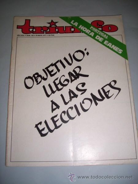 Collezionismo di Riviste e Giornali: TRIUNFO. A&ntilde;o XXXII ; N&ordm; 748 ; 28 mayo 1977