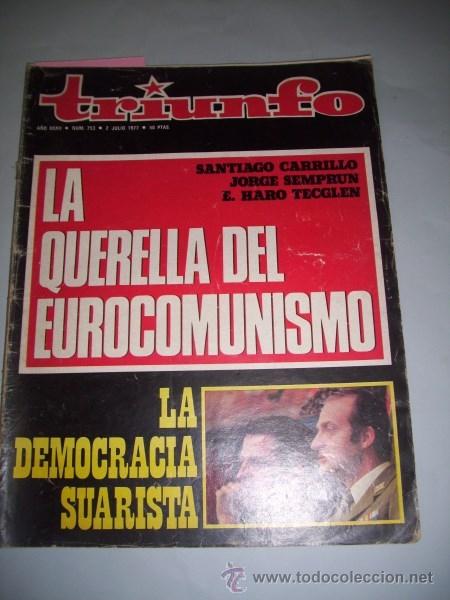 Sammeln von Zeitschriften und Zeitungen: TRIUNFO. A&ntilde;o XXXII ; N&ordm; 753 ; 2 julio 1977