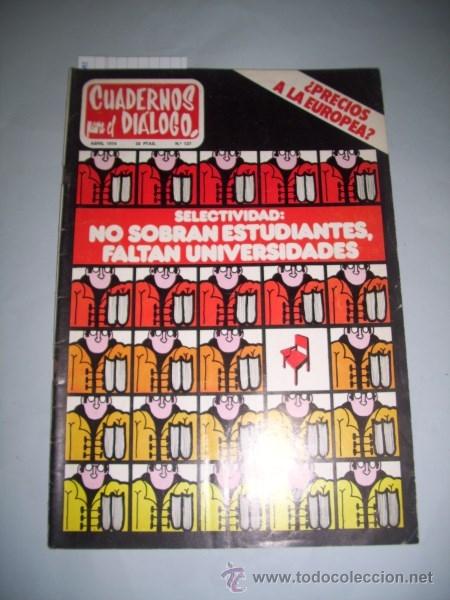 Collezionismo di Riviste e Giornali: CUADERNOS PARA EL DI&Aacute;LOGO : Revista mensual. Abril 1974 ; N&uacute;m. 127