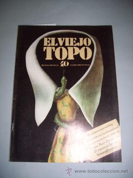 Collezionismo di Riviste e Giornali: EL VIEJO TOPO : Revista mensual. N&ordm; 40 ; Enero 1980